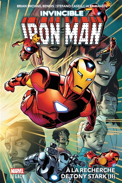 Invincible Iron Man. Vol. 2. A la recherche de Tony Stark (2)