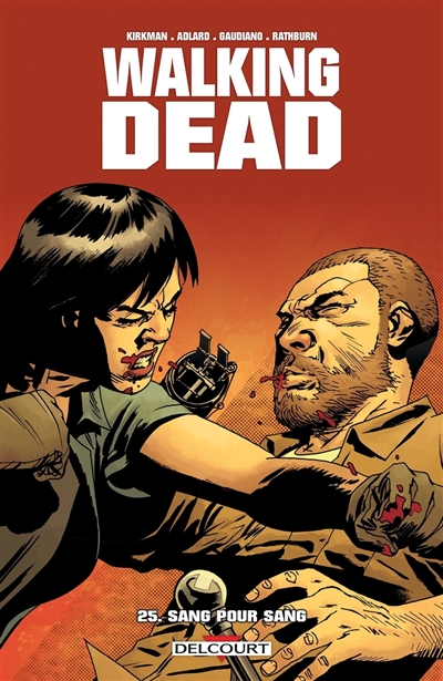 Walking dead. Vol. 25. Sang...