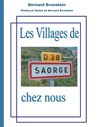 Les villages de chez nous : Saorge