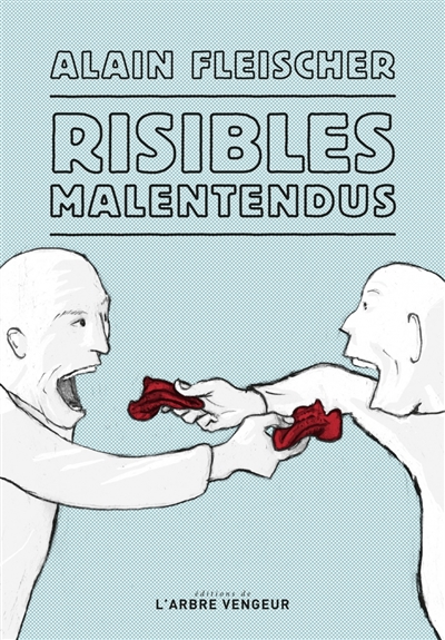 risibles malentendus