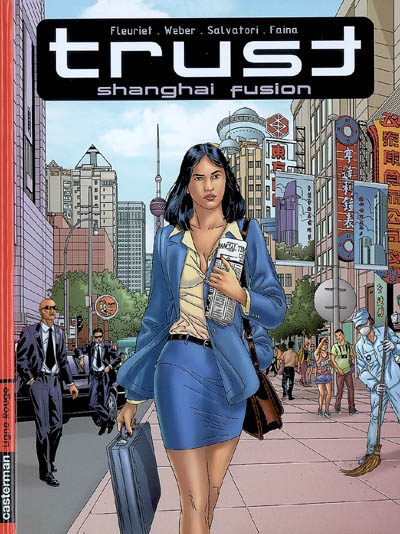 Trust. Vol. 1. Shanghai fusion
