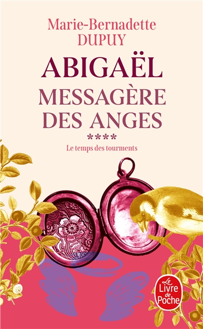 Abigaël : messagère des anges, tome 4