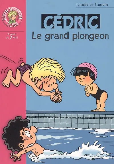 Cédric. Vol. 15. Le grand plongeon