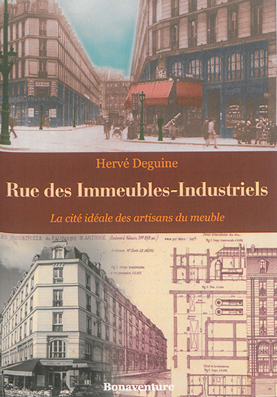 Rue des Immeubles-Industriels : la cité idéale des artisans du meuble : 1873-1914