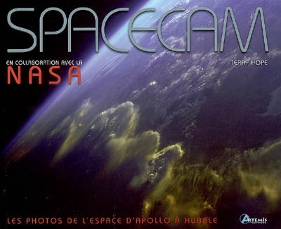 Spacecam : les photos de l'espace d'Apollo à Hubble