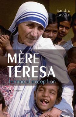 Mère Teresa, femme d'exception
