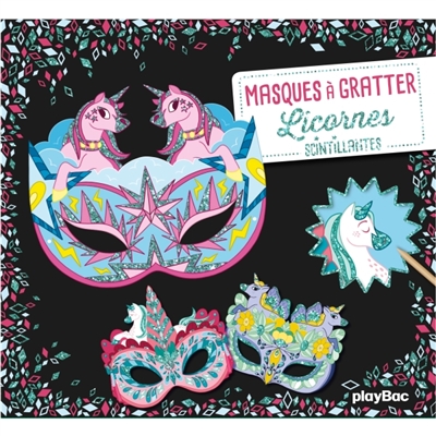 Licornes scintillantes : masques à gratter