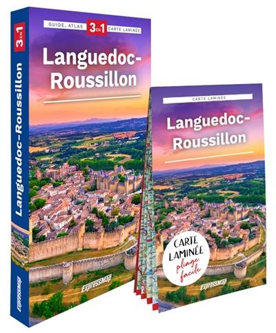 Languedoc-Roussillon : 3 en 1 : guide, atlas, carte laminée