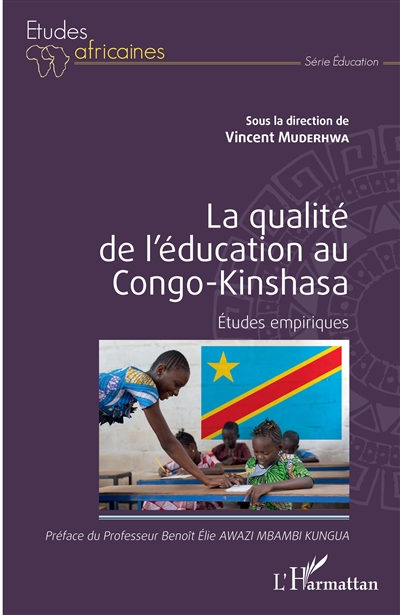 La qualité de l'éducation au Congo-Kinshasa : études empiriques