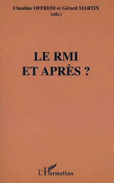 Le RMI et après ?