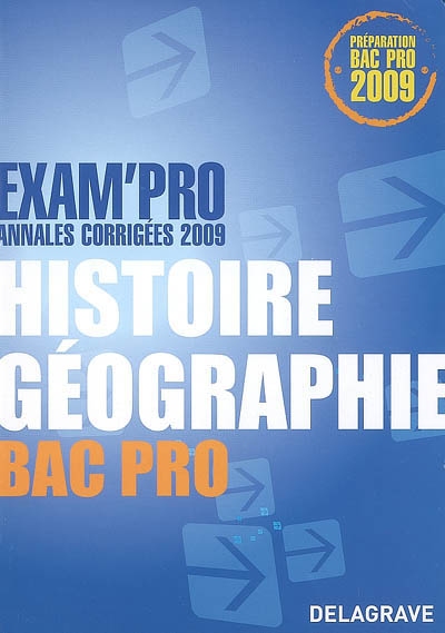 Histoire géographie bac pro : annales corrigées