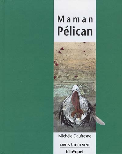 Maman Pélican (cp)