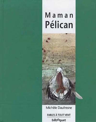 Maman Pélican