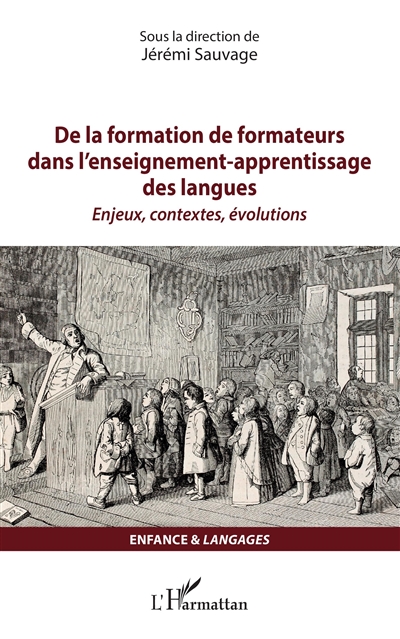 De la formation de formateurs dans l'enseignement-apprentissage des langues : enjeux, contextes, évolutions