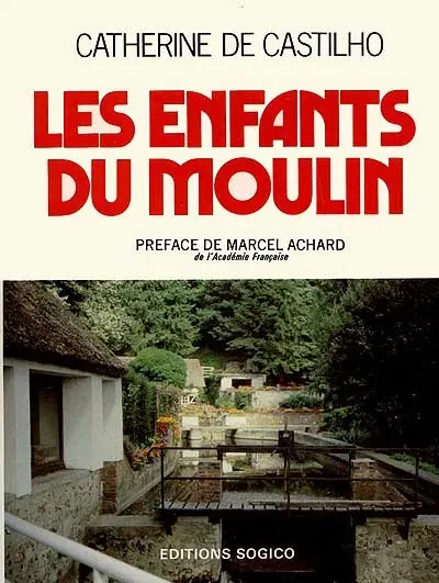 Les enfants du moulin