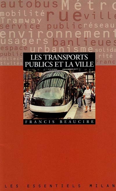 Les transports publics et la ville