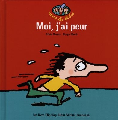 Moi, j'ai peur !