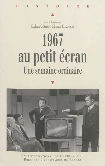 1967 au petit écran : une semaine ordinaire