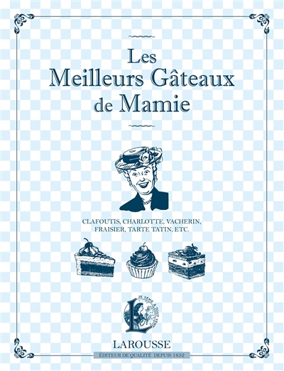 Les bons gâteaux de mamie