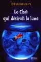 Le chat qui désirait la lune