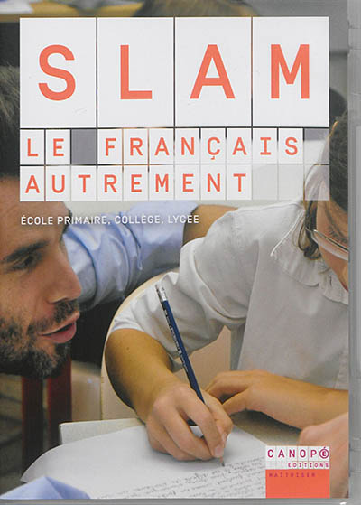 Slam : le français autrement