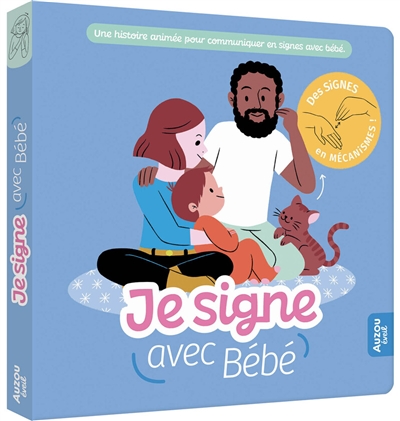 je signe avec bébé : une histoire animée pour communiquer en signes avec bébé