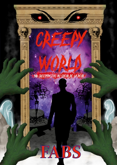 Creepy World : 10...
