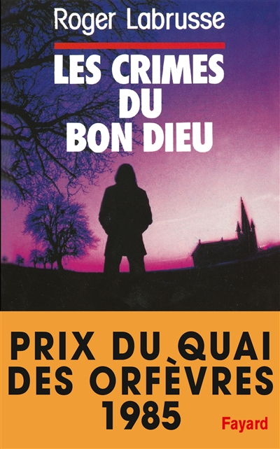 Les Crimes du Bon Dieu