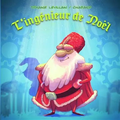 L'ingénieur de Noël