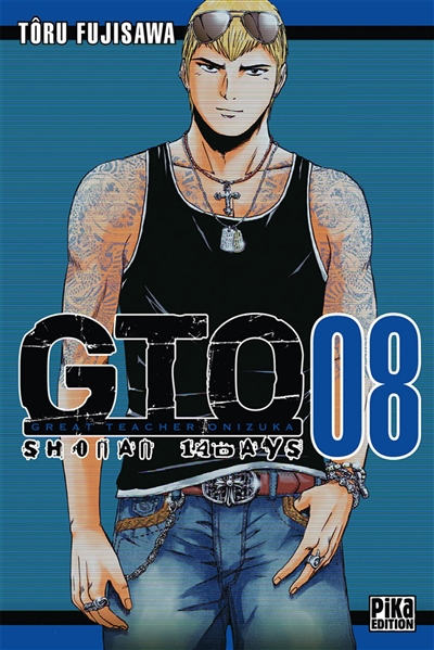 GTO : Shonan 14 days. Vol. 8