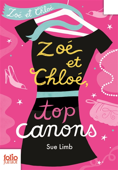 Zoé et Chloé. Vol. 3. Top canon