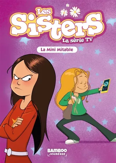 Les sisters : la série TV. Vol. 101. La mini mitable