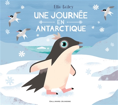 Une journée en Antarctique