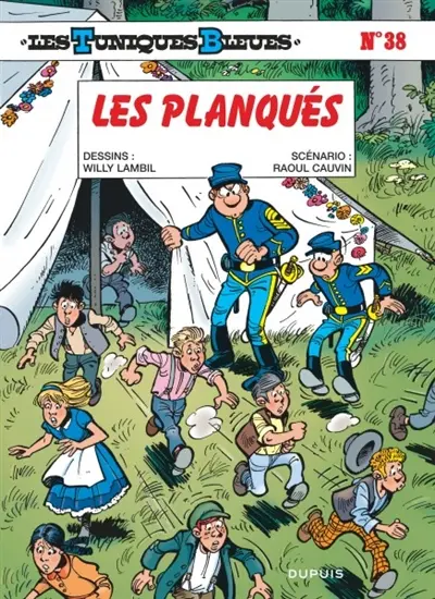 Les Tuniques bleues. Vol. 38. Les planqués