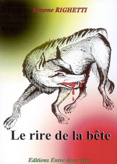 Le rire de la bête