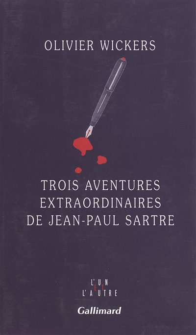 Trois aventures extraordinaires de Jean-Paul Sartre