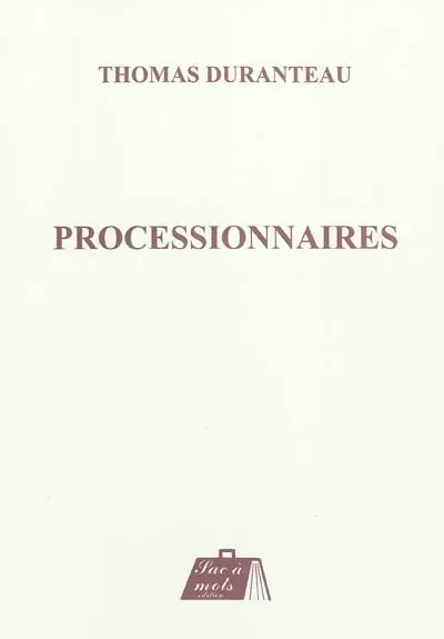 Processionnaires