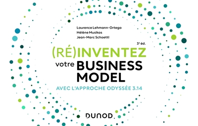 (Ré)inventez votre business...