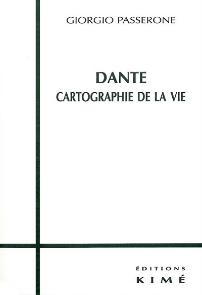 Dante : cartographie de la vie