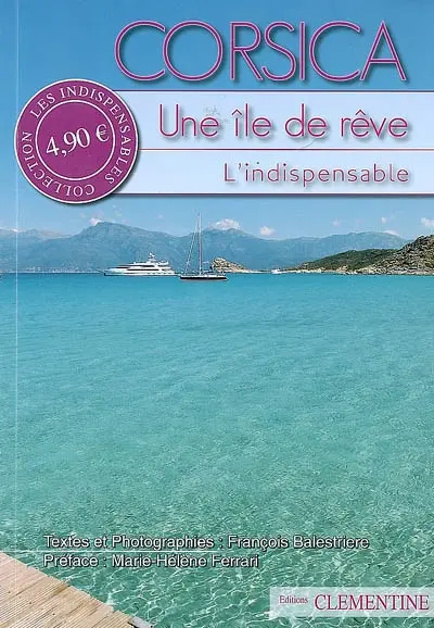 Corsica : une île de rêve