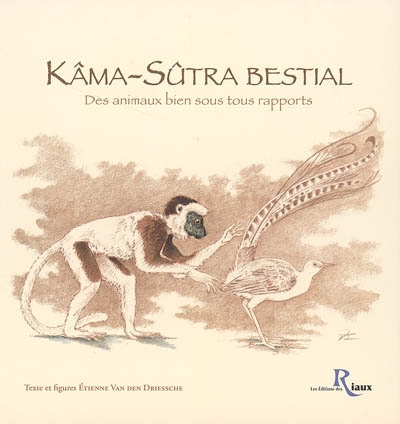 Kâma-sûtra bestial : des animaux bien sous tous rapports