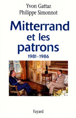 Mitterrand et les patrons : 1981-1986