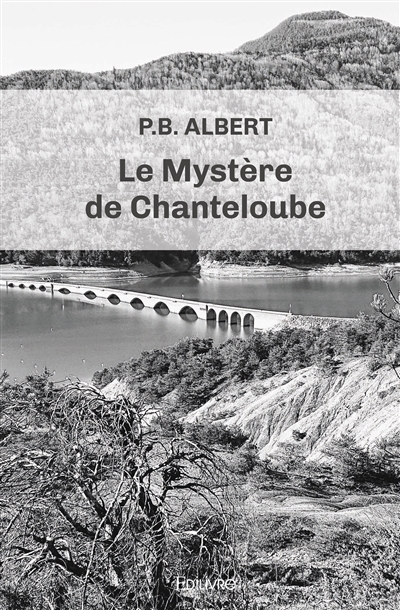 Le mystère de chanteloube