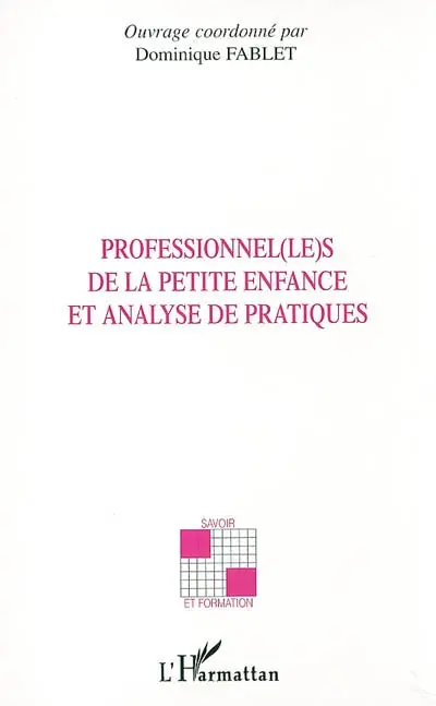 Professionnel(le)s de la petite enfance et analyse de pratiques