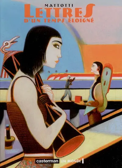 Lettres d'un temps éloigné