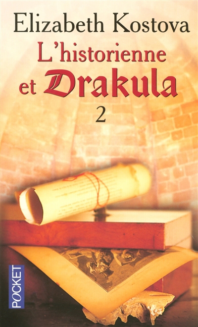 L'historienne et Drakula : tome 2