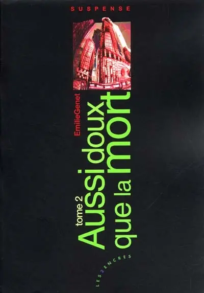 Aussi doux que la mort