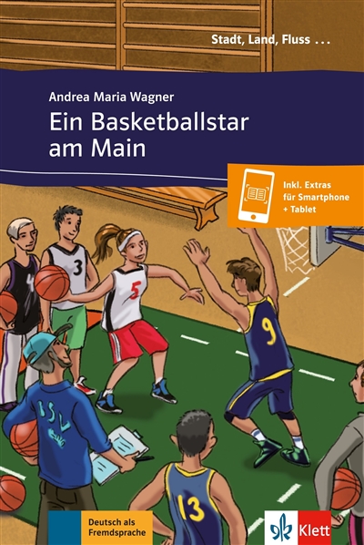 Ein Basketballstar am Main : Deutsch als Fremdsprache : A1