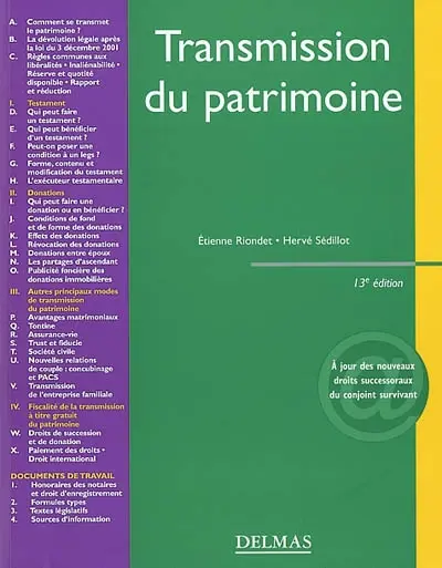 Transmission du patrimoine : testament, donation, autres mécanismes