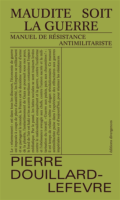 Maudite soit la guerre : manuel de résistance antimilitariste